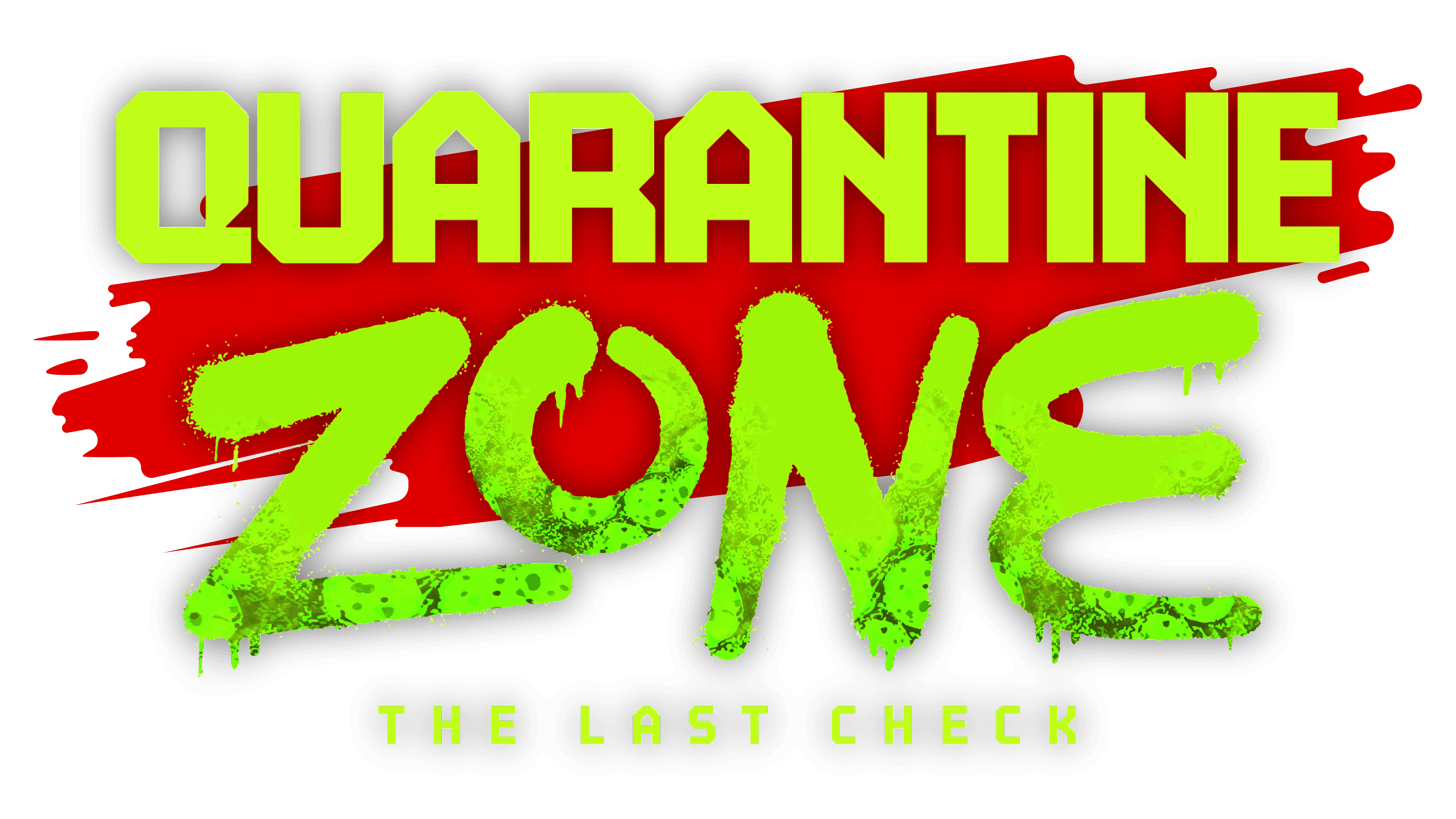 Quarantine Zone - The Last Check